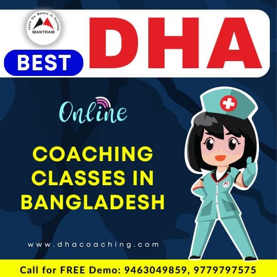 Best DHA Online Coaching Classes in Bangladesh