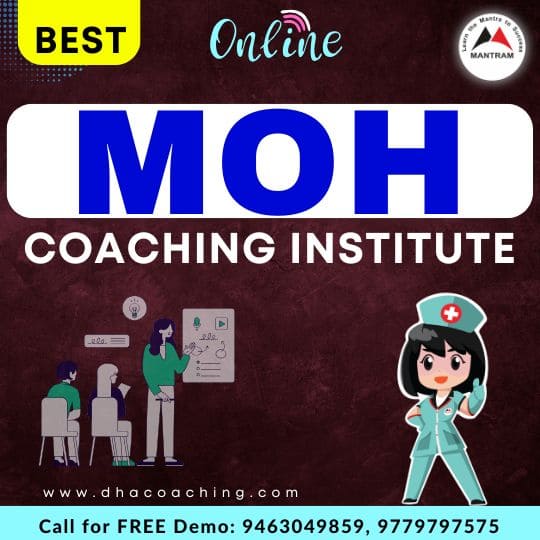 Best Online MOH Coaching Institute