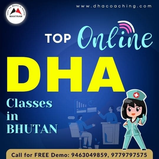 Top Online DHA Classes in Bhutan