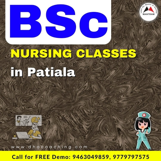 BSc Nursing Classes in Patiala