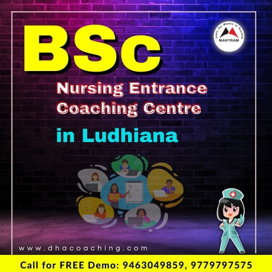 BSc Nursing Entrance Coaching Centre in Ludhiana