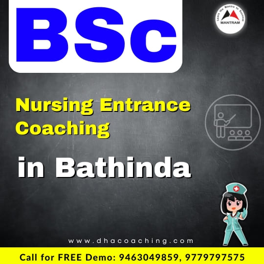 BSc Nursing Entrance Coaching in Bathinda