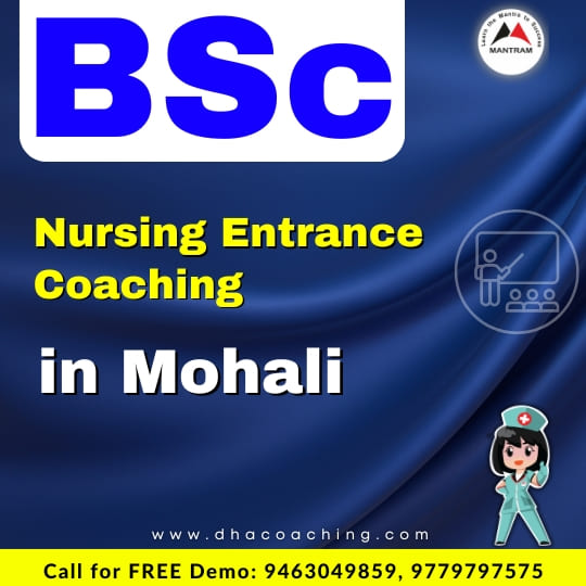 BSc Nursing Entrance Coaching in Mohali