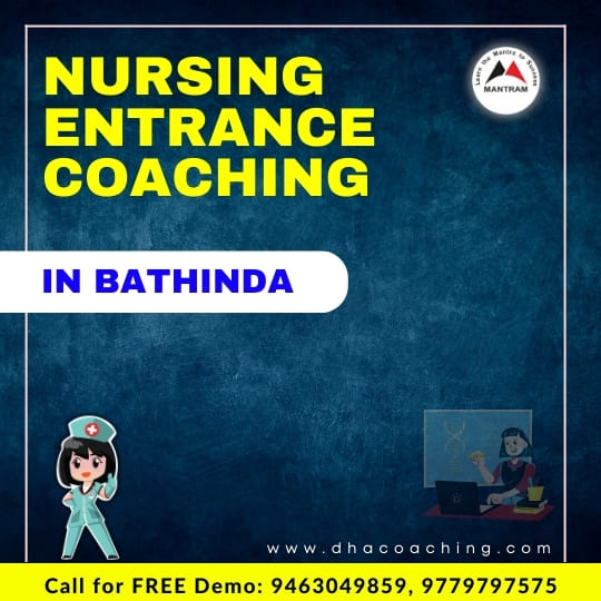 Nursing Entrance Coaching in Bathinda
