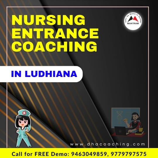 Nursing Entrance Coaching in Ludhiana