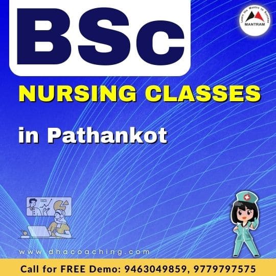 BSc Nursing Classes in Pathankot