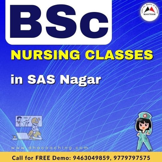 BSc Nursing Classes in SAS Nagar