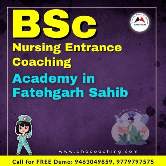 BSc Nursing Entrance Coaching Academy in Fatehgarh Sahib