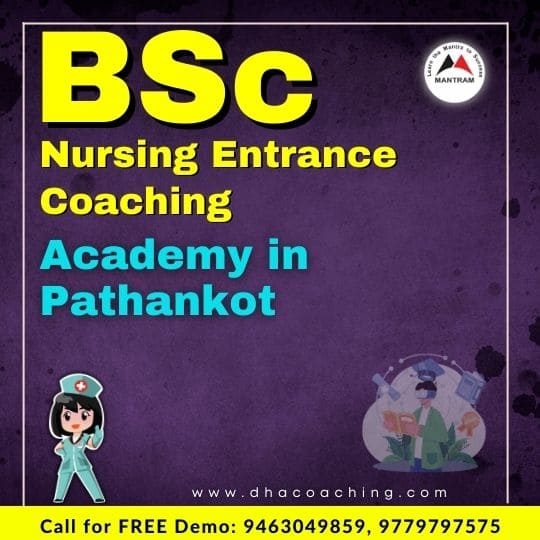 BSc Nursing Entrance Coaching Academy in Pathankot