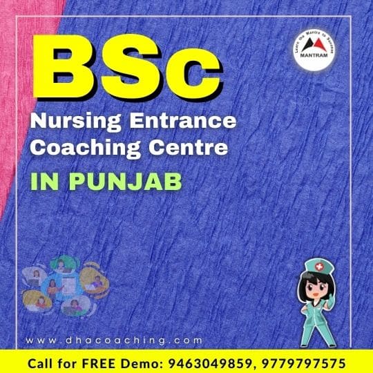 BSc Nursing Entrance Coaching Centre in Punjab