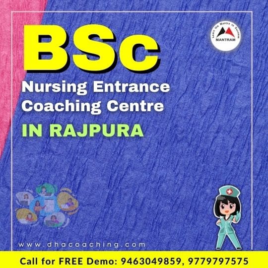 BSc Nursing Entrance Coaching Centre in Rajpura