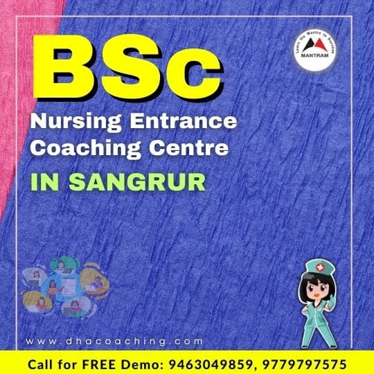 BSc Nursing Entrance Coaching Centre in Sangrur