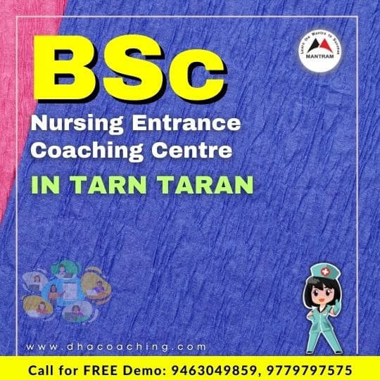 BSc Nursing Entrance Coaching Centre in Tarn Taran