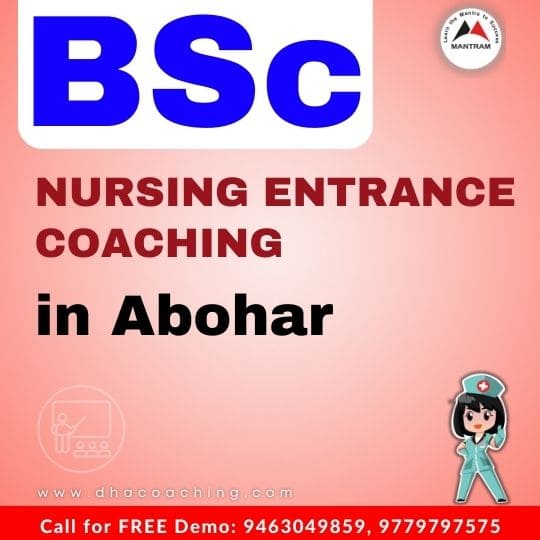 BSc Nursing Entrance Coaching in Abohar