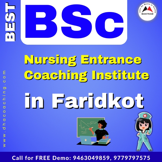 Best BSc Nursing Entrance Coaching Institute in Faridkot
