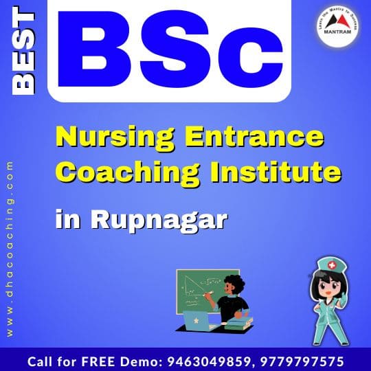 Best BSc Nursing Entrance Coaching Institute in Rupnagar