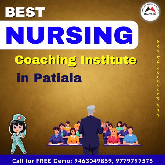 Best Nursing Coaching Institute in Patiala