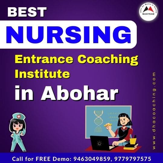 Best Nursing Entrance Coaching Institute in Abohar