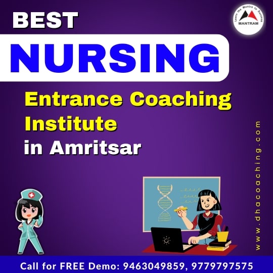 Best Nursing Entrance Coaching Institute in Amritsar
