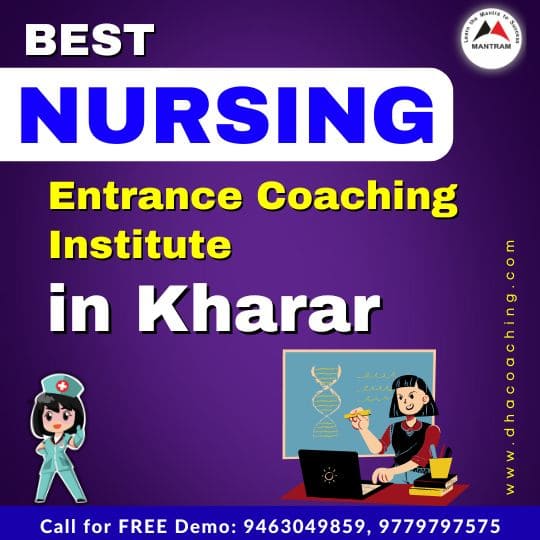 Best Nursing Entrance Coaching Institute in Kharar