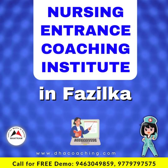 Nursing Entrance Coaching Institute in Fazilka