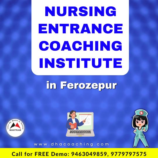 Nursing Entrance Coaching Institute in Ferozepur