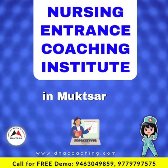 Nursing Entrance Coaching Institute in Muktsar