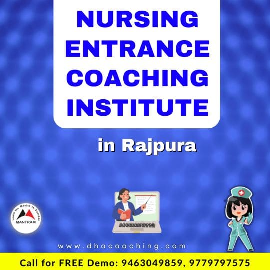 Nursing Entrance Coaching Institute in Rajpura