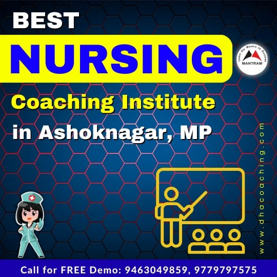 Best Nursing Coaching Institute in Ashoknagar, MP
