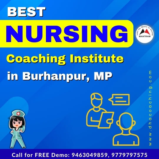 Best Nursing Coaching Institute in Burhanpur MP