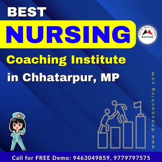 Best Nursing Coaching Institute in Chhatarpur MP