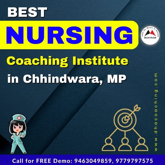 Best Nursing Coaching Institute in Chhindwara MP