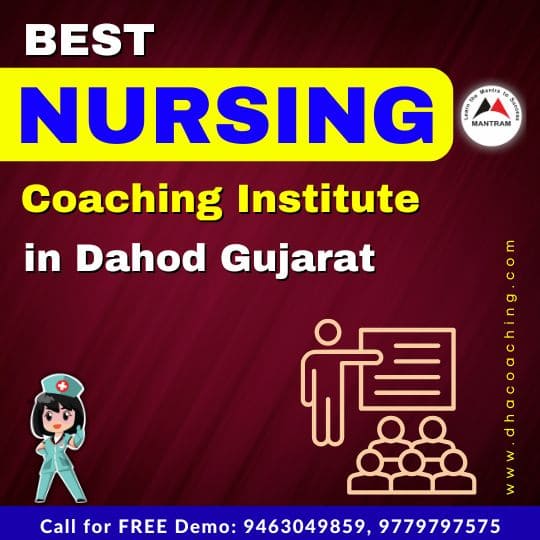 Best Nursing Coaching Institute in Dahod Gujarat