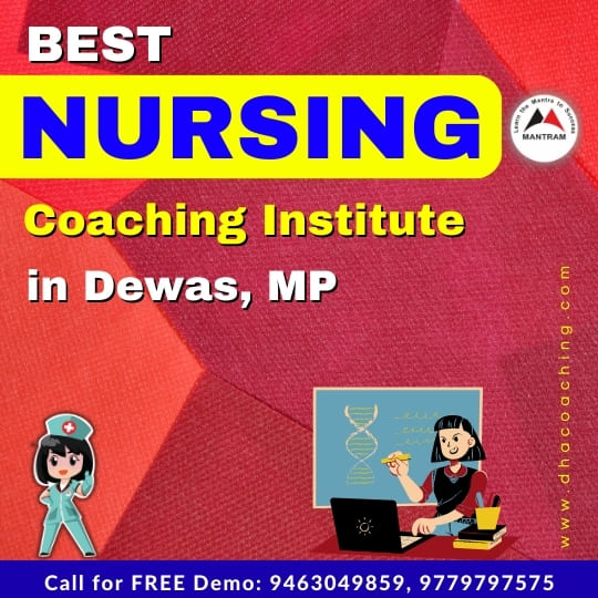 Best Nursing Coaching Institute in Dewas MP