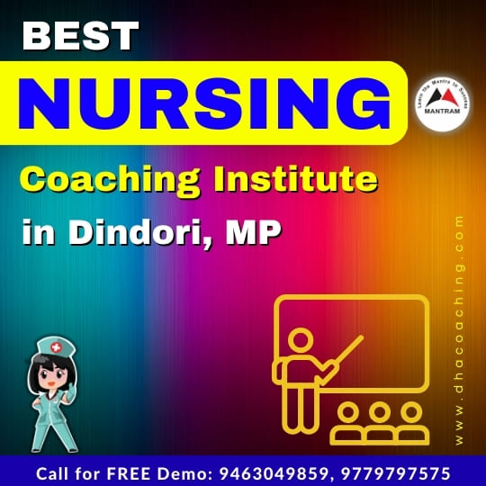 Best Nursing Coaching Institute in Dindori MP