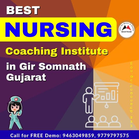 Best Nursing Coaching Institute in Gir Somnath Gujarat