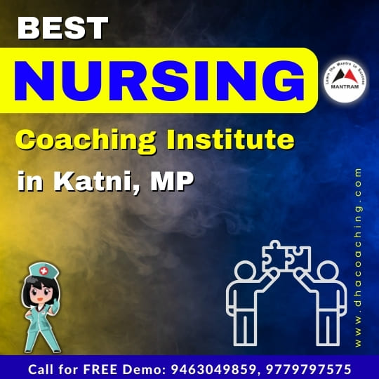 Best Nursing Coaching Institute in Katni MP
