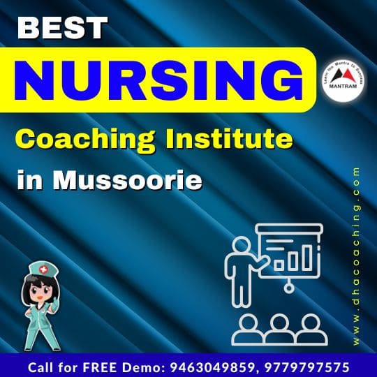 Best Nursing Coaching Institute in Mussoorie
