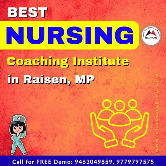 Best Nursing Coaching Institute in Raisen MP