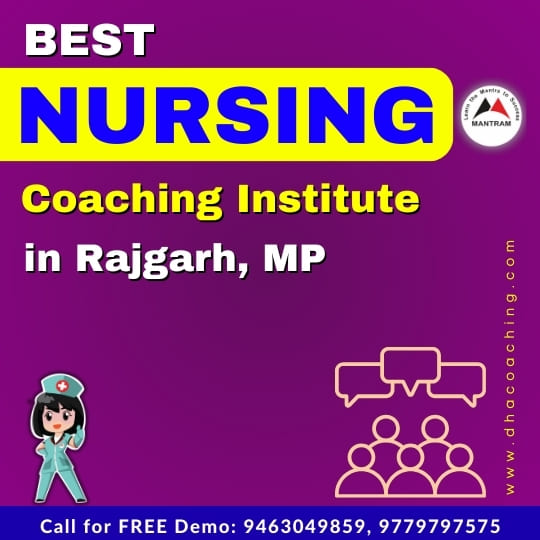Best Nursing Coaching Institute in Rajgarh MP