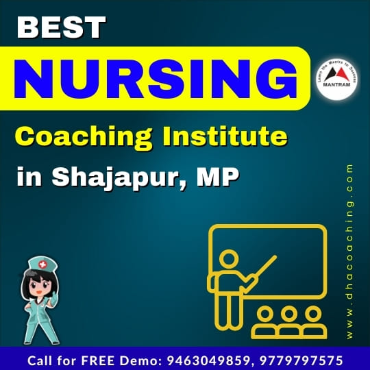 Best Nursing Coaching Institute in Shajapur MP