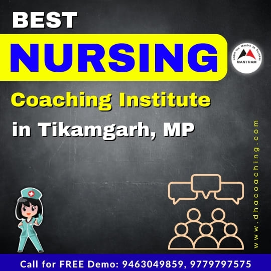 Best Nursing Coaching Institute in Tikamgarh MP