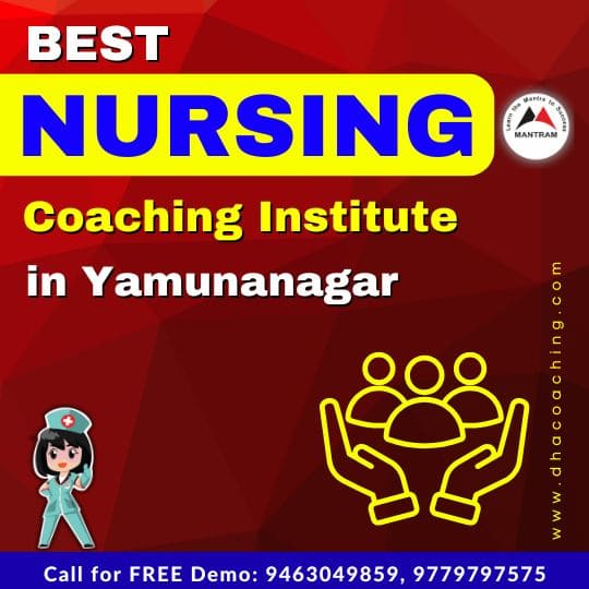 Best Nursing Coaching Institute in Yamunanagar